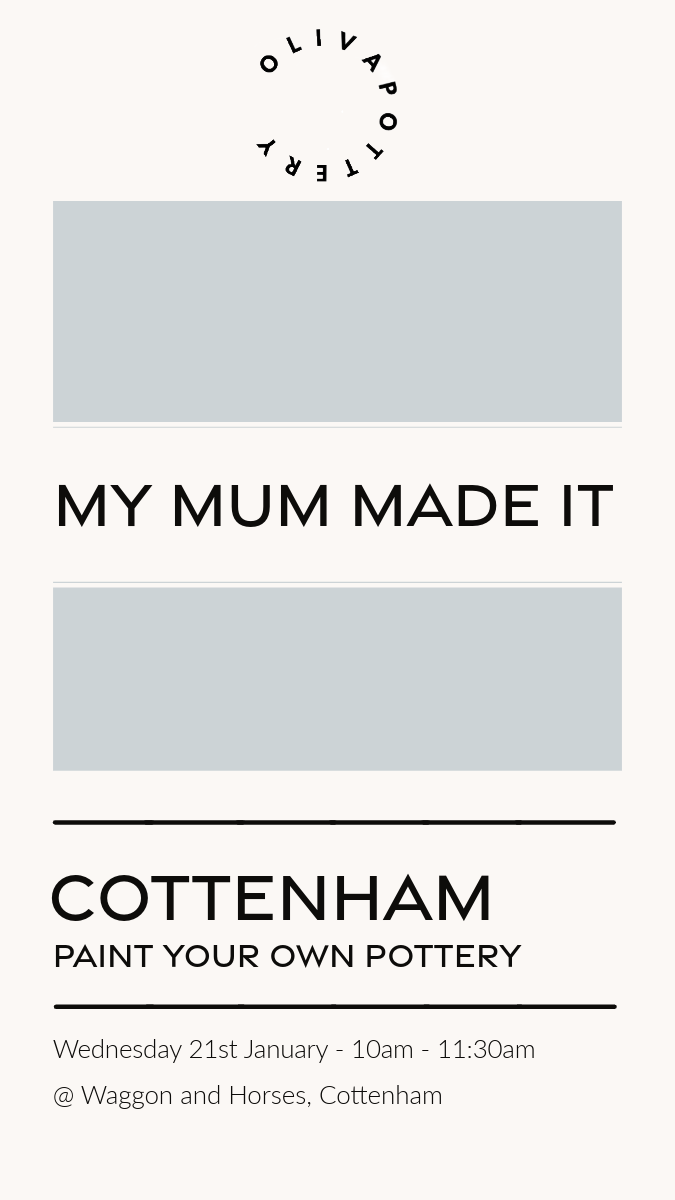 My Mum Made It - Cottenham