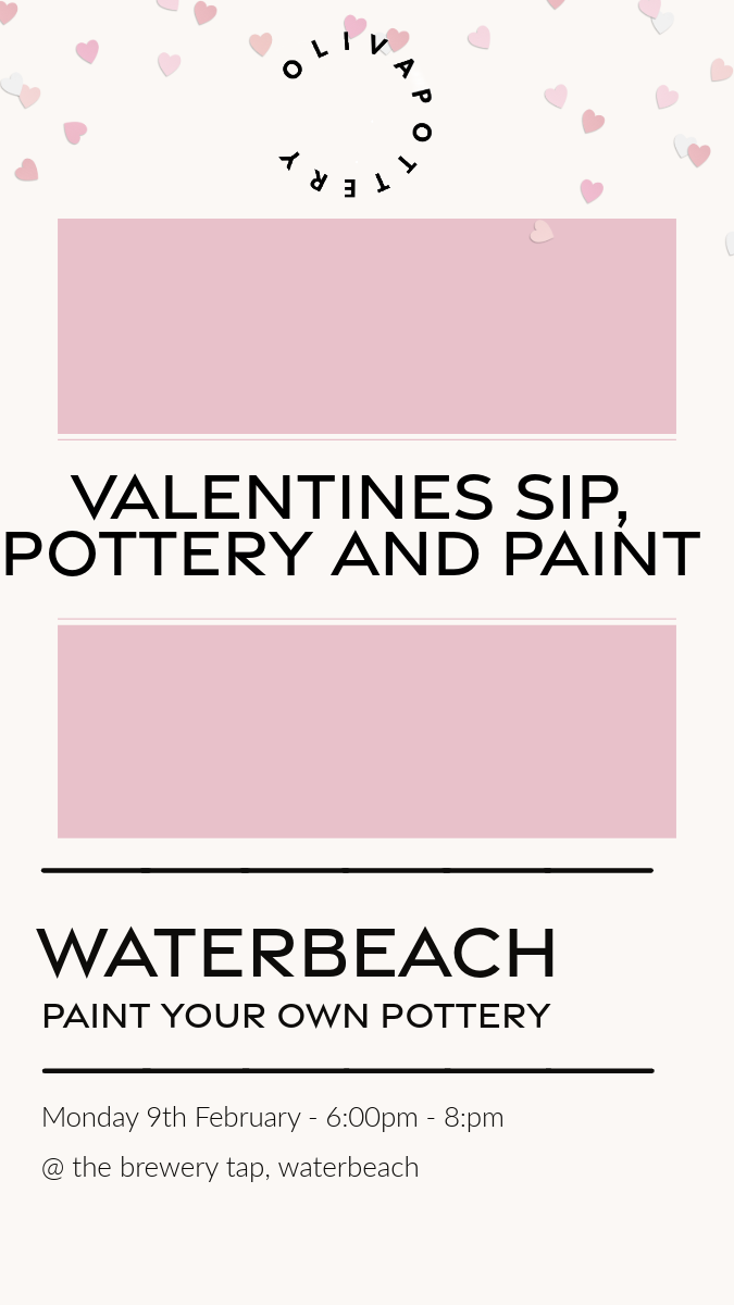 Valentines Sip, Pottery And Paint  - Waterbeach